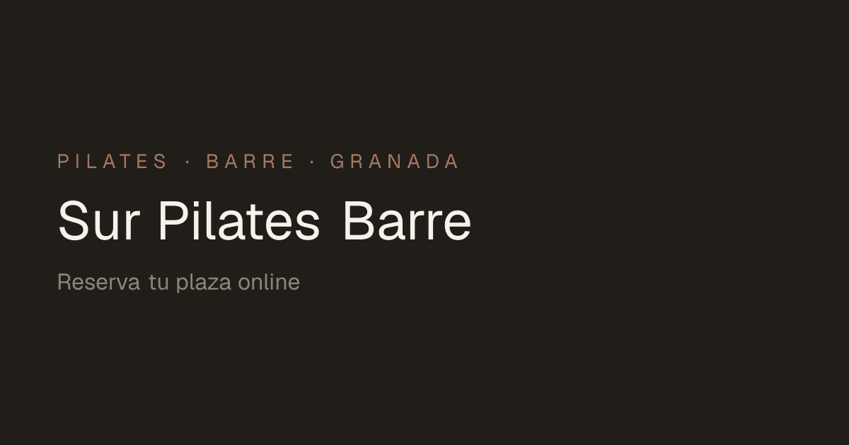 Sur Pilates Barre — Pilates y Barre en Granada