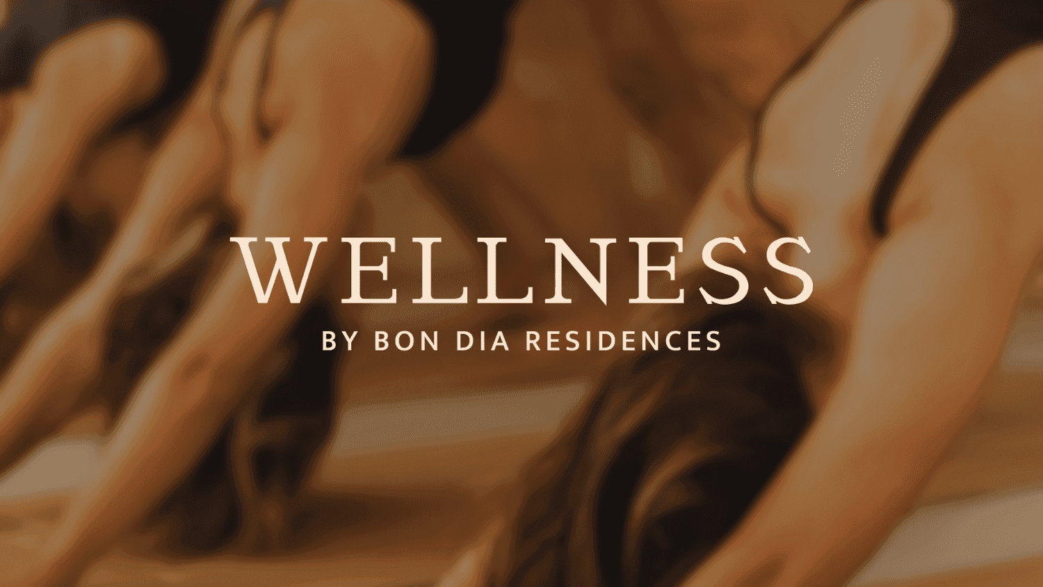 Wellness by Bon Dia Residences